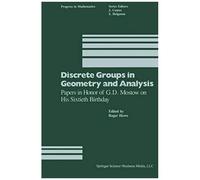 Discrete Groups In Geometry And Analysis