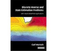 Discrete Inverse and State Estimation Problems Carl I. Wunsch (Auteur)