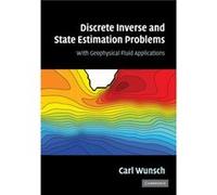 Discrete Inverse and State Estimation Problems - Carl Massachusetts Institute of Technology Wunsch - Cambridge University Press - Livre en Anglais - Paper Carl Massachusetts Institute of Technology Wu