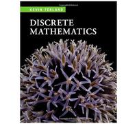 Discrete Mathematics: An Introduction To Proofs And Combinatorics