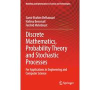 Discrete Mathematics, Probability Theory and Stochastic Processes: For Applications in Engineering and Computer Science