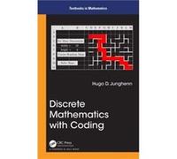 Discrete Mathematics with Coding by Hugo D Junghenn Hugo D Junghenn (Auteur)