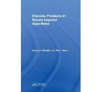 Discrete Problems In Nature Inspired Algorithms