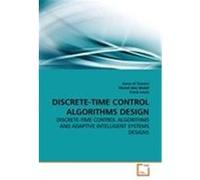 DISCRETE-TIME CONTROL ALGORITHMS DESIGN Al Tamimi, Asma, Abu Khalaf, Murad, Lewis, Frank (Auteur)