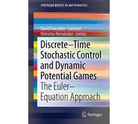 Discrete-Time Stochastic Control And Dynamic Potential Games
