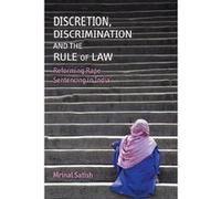 Discretion Discrimination and the Rule of Law by Mrinal Satish Unknown (Auteur)