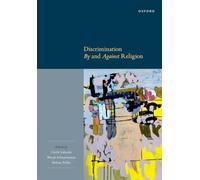 Discrimination By and Against Religion