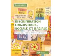 Discrimination linguistique, sociale et raciale: Une approche énactive en Caraïbe colombienne