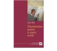 Discrimination Positive Et Justice Sociale