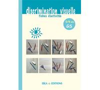 Discrimination visuelle GS Fiches d'activités - Lise Dhayan - Ebla Eds - broché - Scolaire / Universitaire