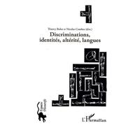 Discriminations, Identités, Altérité, Langues