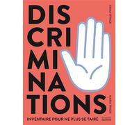 Discriminations - Inventaire pour ne plus se taire Un inventaire pour ne plus se taire - Emma Strack - La Martiniere Jeunesse - broché - Document jeunesse dès 9 ans