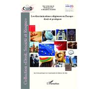 Discriminations religieuses en Europe : droit et pratiques - Bernadette Duarte - L'harmattan - broché - Etude