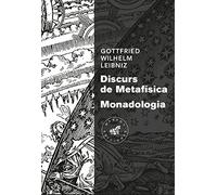 Discurs de metafísica / Monadologia