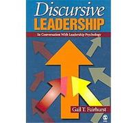 Discursive Leadership Gail T. Fairhurst (Auteur)