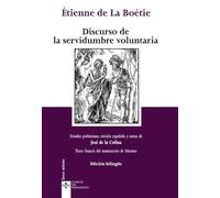 Discurso de la servidumbre voluntaria / Discourse of Voluntary Servitude