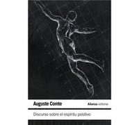 Discurso Sobre El Espíritu Positivo Comte, Auguste (Auteur)