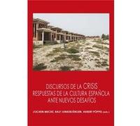 Discursos De La Crises: Respuestas De La Cultura Española Ante Nuevos Desafíos Aa Vv (Auteur)