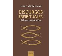 Discursos espirituales: Primera colección