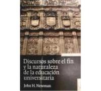 Discursos Sobre Fin Y Naturaleza Educacion Universitaria 2¦E - JOHN H.NEWMAN John H Newman (Auteur)