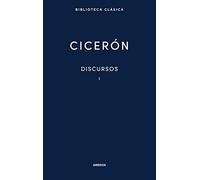 Discursos Vol. I: Verrinas /Discurso contra Q. Cecilio/ Primera Sesión/Segunda sesión (Discursos I y II)