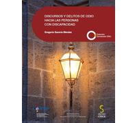 Discursos y delitos de odio hacia las personas con discapacidad