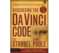 Discussing the Da Vinci Code Curriculum Kit : Examining the Issues Raised by the Book and Movie (DVD Included)