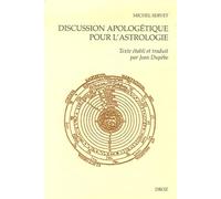 Discussion apologétique pour l'astrologie contre un certain médecin