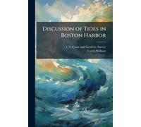 Discussion of Tides in Boston Harbor
