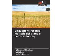 Discussione recente Malattie del grano e dell'orzo in Iraq