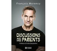 Discussions avec mes parents