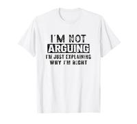 Discute Pas, j'explique Simplement Pourquoi J'Ai T-Shirt