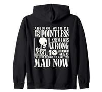 Discuter avec moi est inutile, je savais que j'avais tort il y a 10 minutes Sweat à Capuche