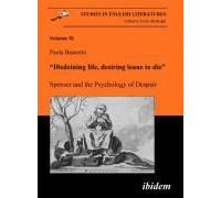 Disdeining Life, Desiring Leaue To Die". Spenser And The Psychology Of Despair.