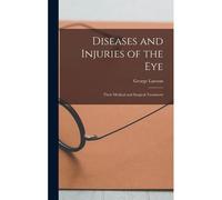 Diseases And Injuries Of The Eye