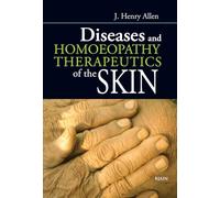 Diseases & Homeopathy Therapeutics of Skin