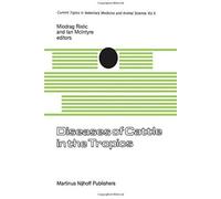 Diseases Of Cattle In The Tropics