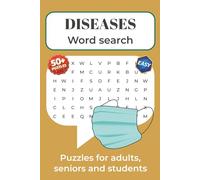 Diseases Word Search Puzzle Book: Word Searches With Easy to Read Print About Physiology, Medical Terms, Human Body and more | 6x9 in 110 pages | 50+ ... Gift for Vacations, Holydays and Free Times
