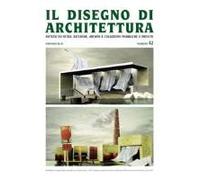 Disegno Di Architettura. Notizie Su Studi, Ricerche, Archivi