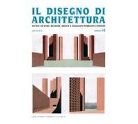 Disegno Di Architettura. Notizie Su Studi, Ricerche, Archivi