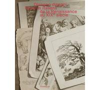 Disegno disegni Dessins italiens de la renaissance au XIXème siècle - Pamella Guerdat - Silvana Editoriale - relié - Beau livre