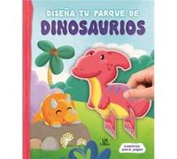 Diseña Tu Parque De Dinosaurios - [Livre en VO] Equipo Editorial (Auteur)