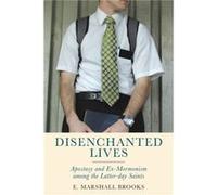 Disenchanted Lives by E. Marshall Brooks E. Marshall Brooks (Auteur)