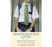 Disenchanted Lives by E. Marshall Brooks Inconnu (Auteur)