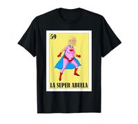 Diseño para Abuela - Loterie mexicaine La Super Abuela T-Shirt