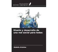 Diseño y desarrollo de una red social para todos