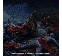 Disfigurement of Flesh - Psychotonic Abnormal Dismemberment