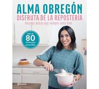Disfruta de la repostería: Recetas dulces que siempre salen bien