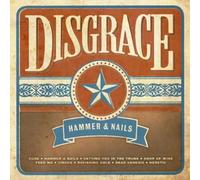 Disgrace - Hammer & Nails