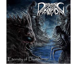 Disgusting Perversion - Eternity of Death